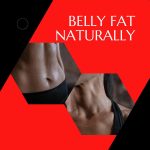 Belly Fat Naturally_fitnesslevel2.com