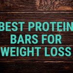 Best Protein Bars for Weight Loss_fitnesslevel2.com