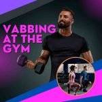 What is Vabbing at the Gym_fitnesslevel2.com